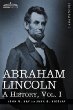 Abraham Lincoln: A History